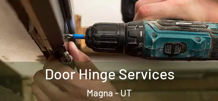 Door Hinge Services Magna - UT
