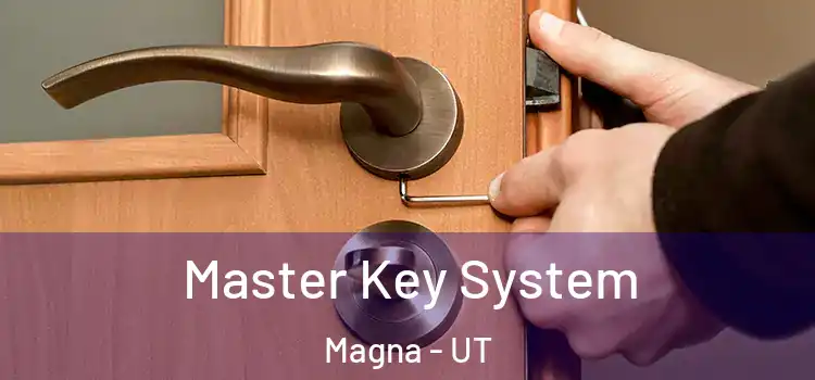 Master Key System Magna - UT